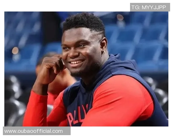 帕金斯揭示鹈鹕副总裁韦弗对锡安的严格要求与个人成长经历